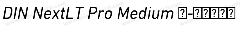 DIN NextLT Pro Medium 中字体转换